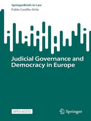 cover image of Judicial Governance and Democracy in Europe